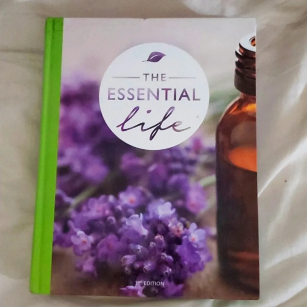 The Essential Life Book Essential Oils Guide 3rd Edition